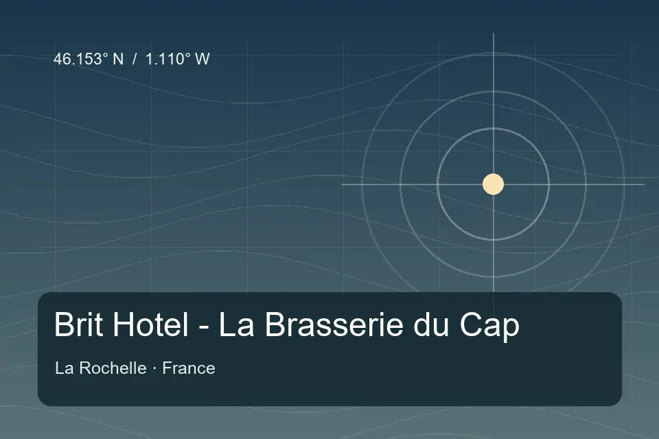Riferimento geografico illustrato di Brit Hotel - La Brasserie du Cap a La Rochelle