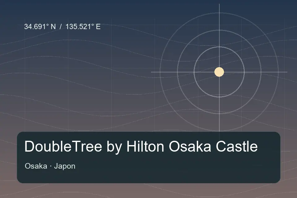 Repère géographique illustré de DoubleTree by Hilton Osaka Castle à Osaka