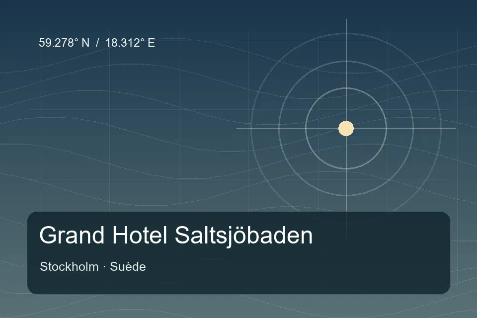 Riferimento geografico illustrato di Grand Hotel Saltsjöbaden a Stockholm