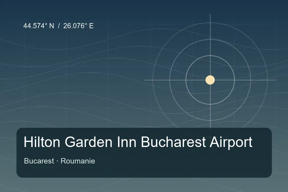 Riferimento geografico illustrato di Hilton Garden Inn Bucharest Airport a Bucarest