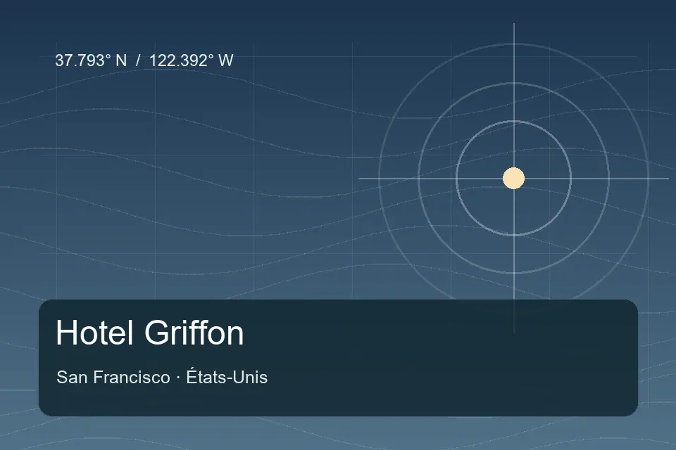 Riferimento geografico illustrato di Hotel Griffon a San Francisco