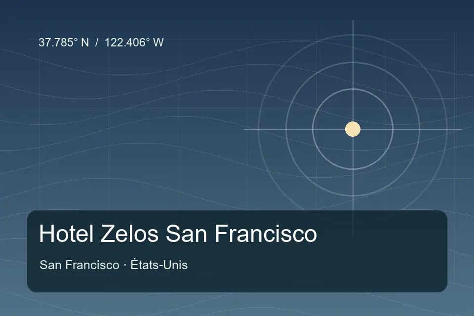 Riferimento geografico illustrato di Hotel Zelos San Francisco a San Francisco
