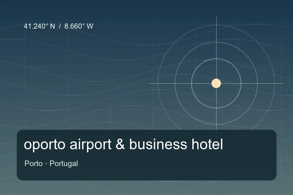 Referência geográfica ilustrada de oporto airport & business hotel em Porto