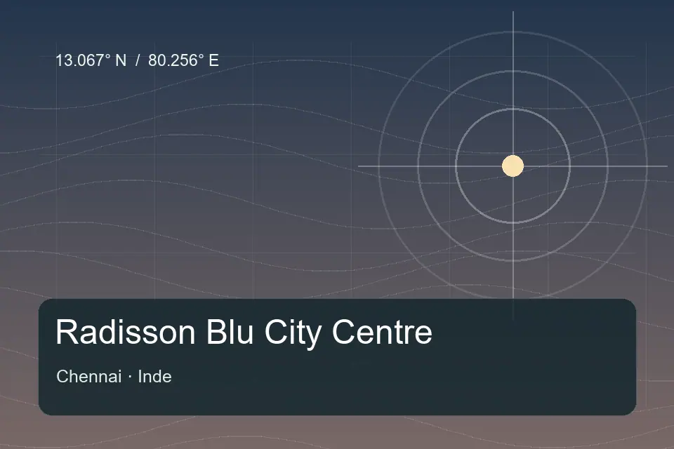 Referencia geográfica ilustrada de Radisson Blu City Centre en Chennai